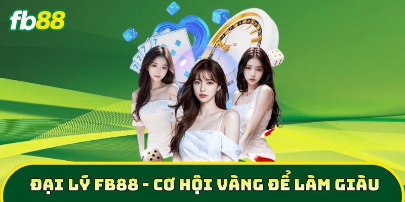 5 Bước Trở Thành Đại Lý FB88 Nhận Hoa Hồng Khủng 2026 - SLOTTRAIL 5 Bước Trở Thành Đại Lý FB88 Nhận Hoa Hồng Khủng 2026 - SLOTTRAIL
