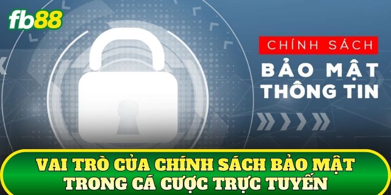 Chính Sách Bảo Mật FB88 Bảo Vệ Tuyệt Đối Dữ Liệu Cược Thủ - SLOTTRAIL