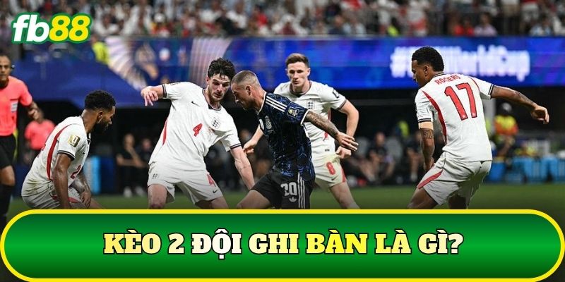 Kèo 2 Đội Ghi Bàn – Cách Đọc Và Phân Tích BTTS Chuẩn - SLOTTRAIL Kèo 2 Đội Ghi Bàn – Cách Đọc Và Phân Tích BTTS Chuẩn - SLOTTRAIL